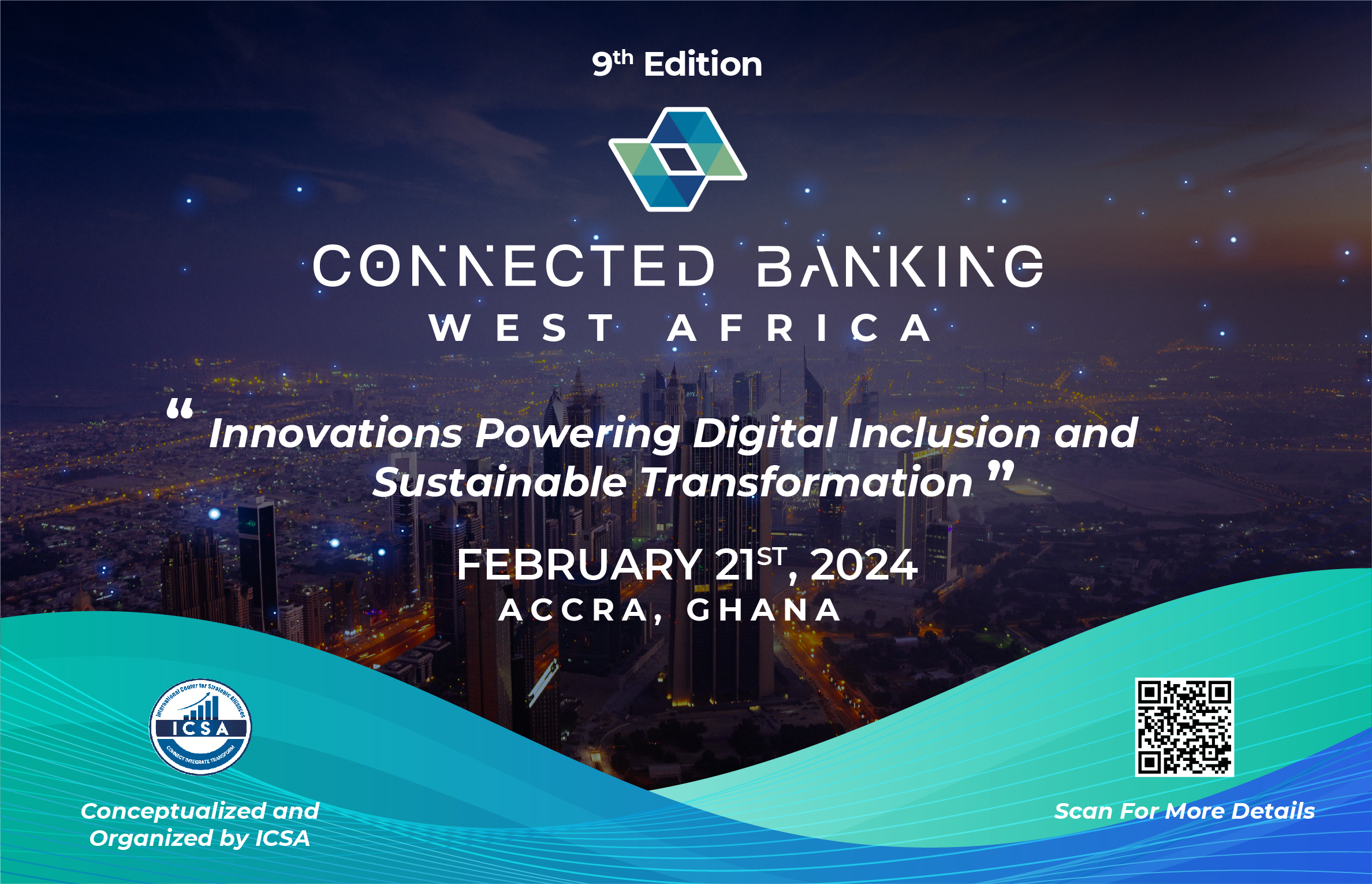 Exploring Innovations and Digital Inclusion at the 9th Edition Connected Banking Summit – West Africa